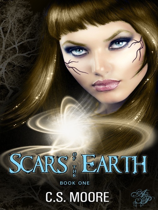 Title details for Scars of the Earth by C. S. Moore - Available